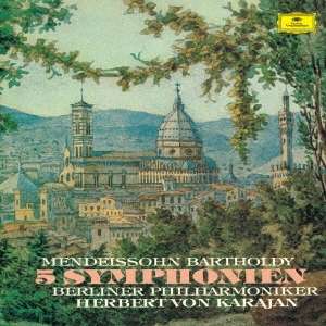 CD Shop - HERBERT VON KARAJAN MENDELSSOHN: 5 SYMPHONIEN