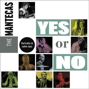 CD Shop - THE MANTECAS YES OR NO