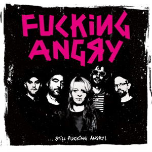 CD Shop - FUCKING ANGRY STILL FUCKING ANGRY