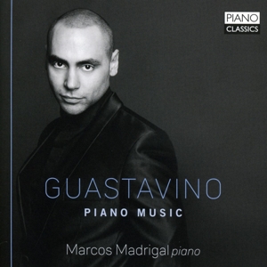 CD Shop - MARCOS MADRIGAL GUASTAVINO: PIANO MUSIC