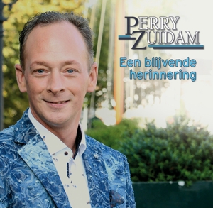 CD Shop - PERRY ZUIDAM EEN BLIJVENDE HERINNERING
