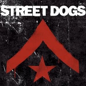 CD Shop - STREET DOGS STREET DOGS