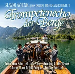 CD Shop - SLAVKO AVSENIK,ORIGINAL OBERKRAINER QUINTETT TROMPETENECHO DER BERGE