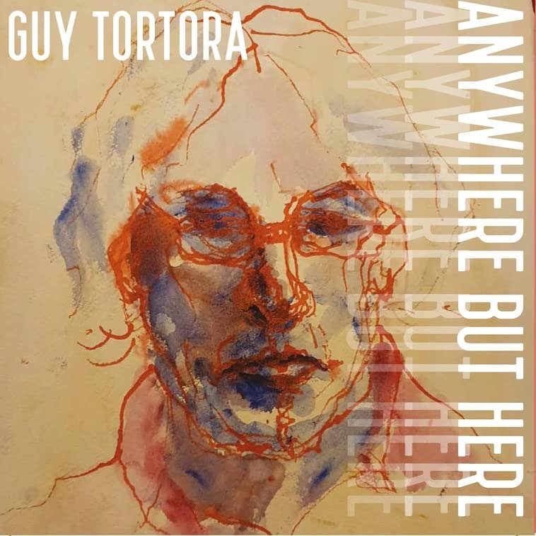 CD Shop - GUY TORTORA ANYWHERE BUT HERE