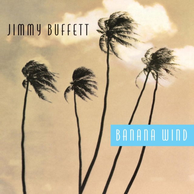 CD Shop - JIMMY BUFFETT BANANA WIND