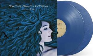 CD Shop - SARAH BLASKO WHAT THE SEA WANTS THE...
