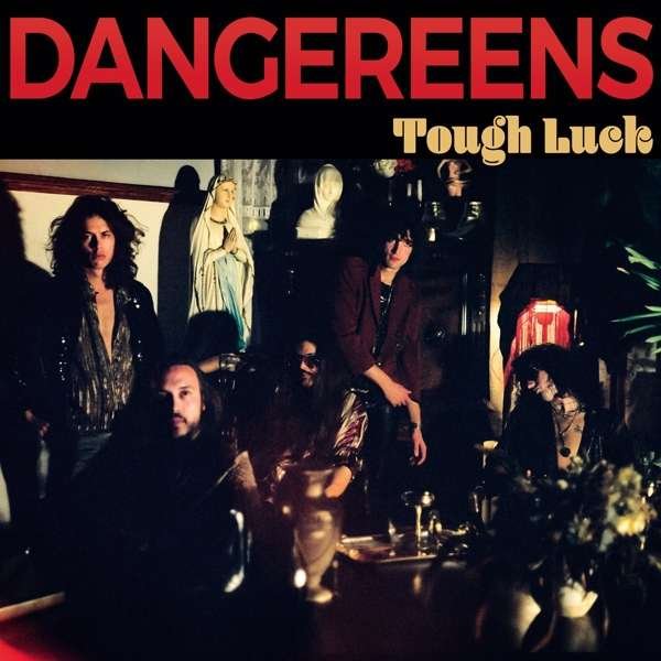 CD Shop - DANGEREENS TOUGH LUCK