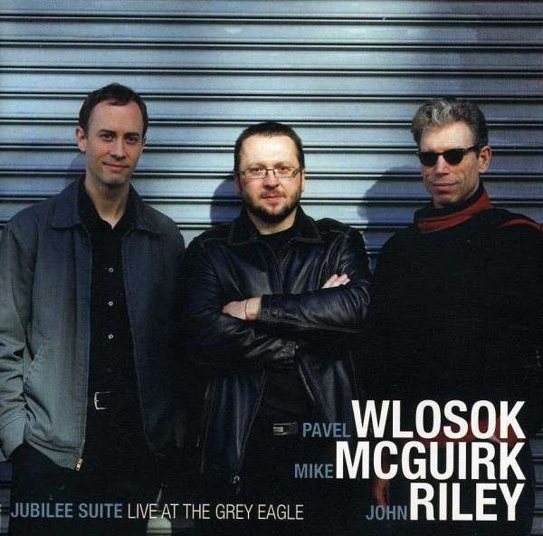 CD Shop - WLOSOK, MCGUIRK, RILEY JUBILEE SUITE:LIVE