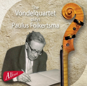 CD Shop - VONDELQUARTET PLAYS PAULUS FOLKERTSMA
