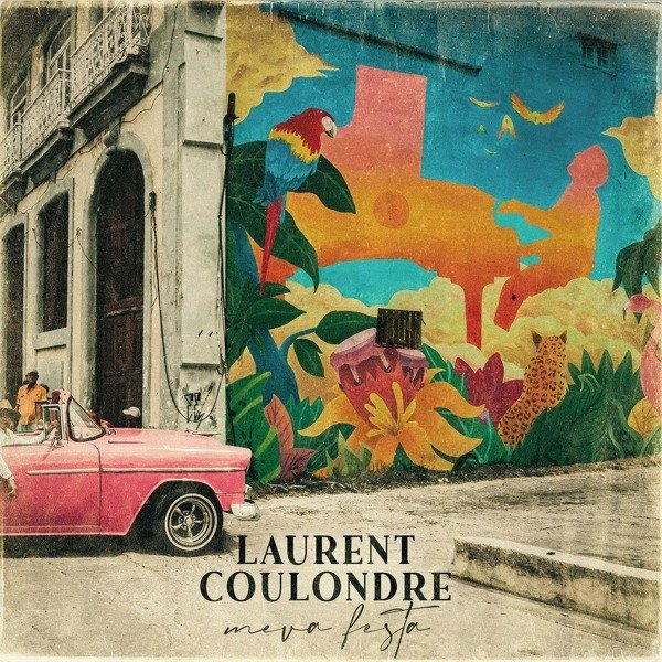 CD Shop - LAURENT COULONDRE MEVA FESTA