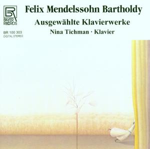 CD Shop - NINA TICHMAN MENDELSSOHN: AUSGEWAHL...