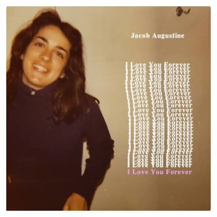 CD Shop - JACOB AUGUSTINE I LOVE YOU FOREVER