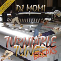 CD Shop - DJ MOMI TURNTABLE TUNER BREAKS