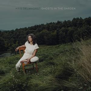 CD Shop - KRIS DELMHORST GHOSTS IN THE GARDEN