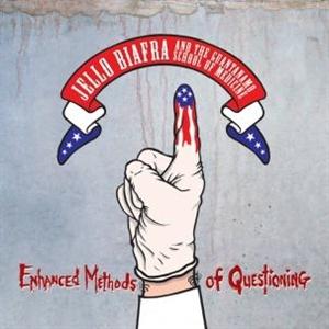 CD Shop - JELLO BIAFRA,THE GUANTANAMO SCHOOL OF MEDICINE ENHANCED METHODS OF QU...
