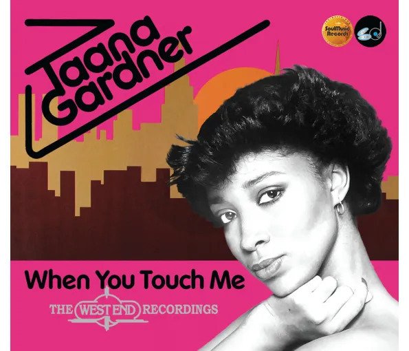 CD Shop - TAANA GARDNER WHEN YOU TOUCH ME