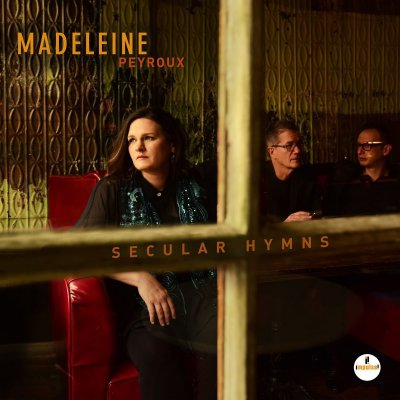 CD Shop - MADELEINE PEYROUX SECULAR HYMNS