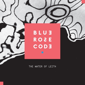 CD Shop - BLUE ROSE CODE WATER OF LEITH