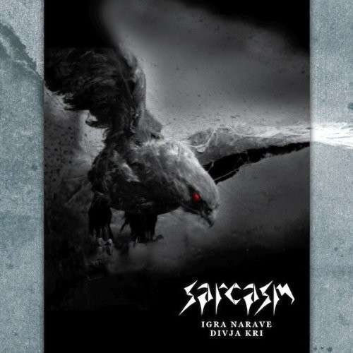 CD Shop - SARCASM IGRA NARAVE/DIVJA KRI