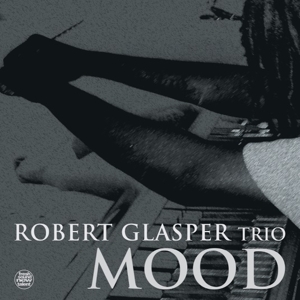 CD Shop - ROBERT GLASPER EXPERIMENT MOOD
