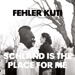 CD Shop - FEHLER KUTI SCHLAND IS THE PLACE F...