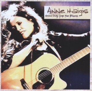 CD Shop - ANNE HAIGIS GOOD DAY FOR THE BLUES