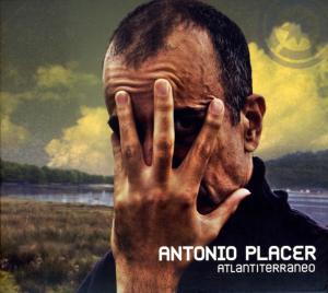 CD Shop - ANTONIO PLACER ATLANTITERRANEO