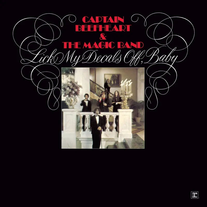 CD Shop - CAPTAIN BEEFHEART AND THE MAGIC BAND LICK MY DECALS OFF, BABY