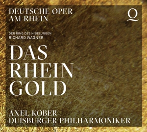 CD Shop - AXEL KOBER & DUISBURGER PHILHARMONIKER WAGNER: DAS RHEINGOLD