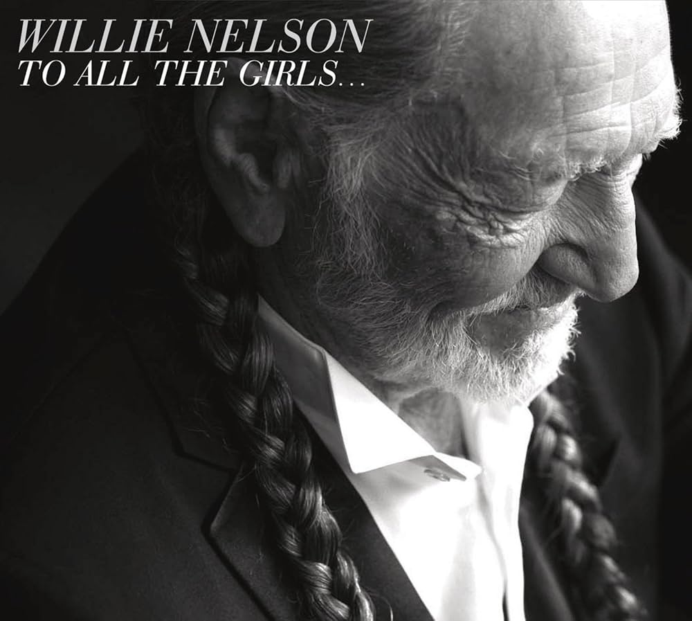 CD Shop - WILLIE NELSON To All the Girls (180 g, crystal clear vinyl)
