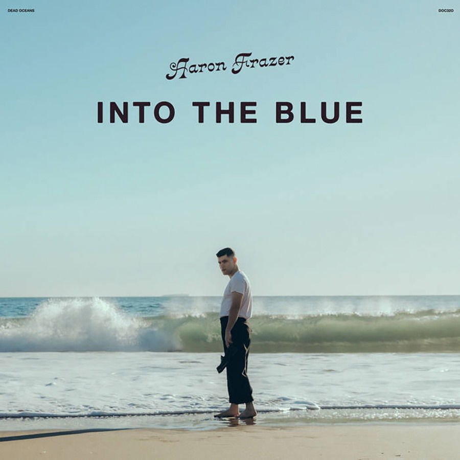 CD Shop - AARON FRAZER INTO THE BLUE