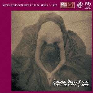 CD Shop - ERIC ALEXANDER QUARTET RECADO BOSSA NOVA