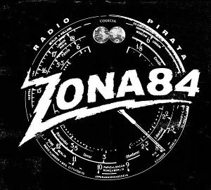 CD Shop - ZONA 84 RADIO PIRATA