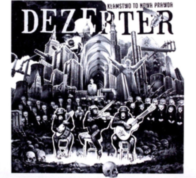 CD Shop - DEZERTER KLAMSTWO TO NOWA PRAWDA