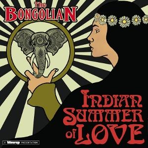 CD Shop - BONGOLIAN INDIAN SUMMER OF LOVE