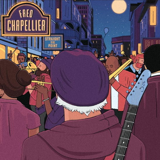 CD Shop - FRED CHAPELLIER Straight to the Point
