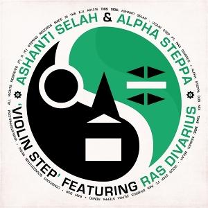 CD Shop - ASHANTI SELAH,ALPHA STEPPA,RAS DIVARIUS SELAH VIOLIN STEP