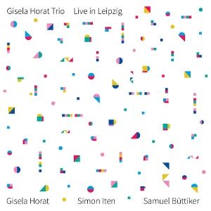 CD Shop - GISELA HORAT TRIO LIVE IN LEIPZIG