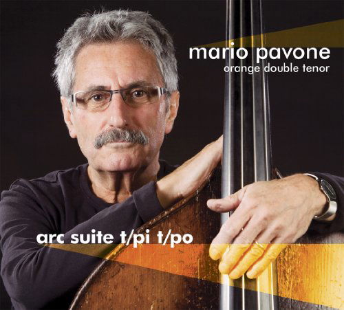 CD Shop - MARIO PAVONE ARC SUITE T/PI T/PO