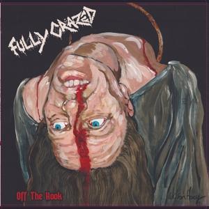 CD Shop - FULLY CRAZED OFF THE HOOK