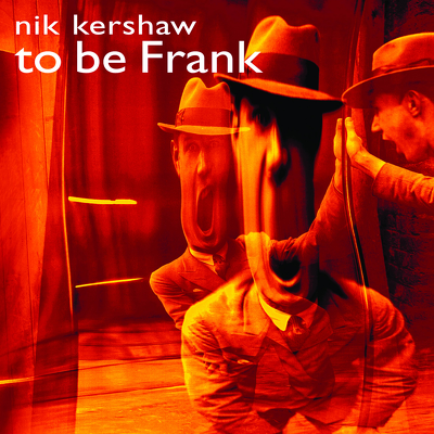 CD Shop - NIK KERSHAW TO BE FRANK