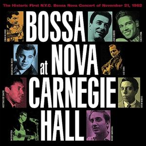 CD Shop - VARIOUS BOSSA NOVA AT CARNEGIE HA