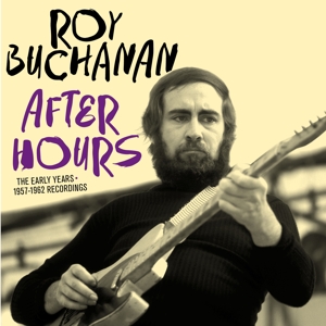 CD Shop - ROY BUCHANAN AFTER HOURS