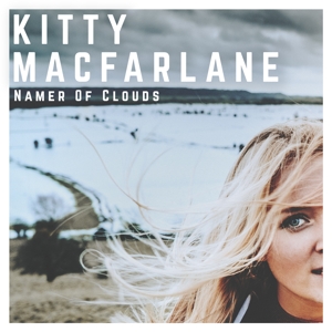 CD Shop - KITTY MACFARLANE NAMER OF CLOUDS