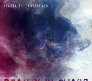 CD Shop - BEAUTY IN CHAOS BEAUTY RE-ENVISIONED