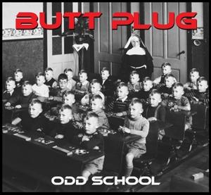 CD Shop - BUTT PLUG ODD SCHOOL
