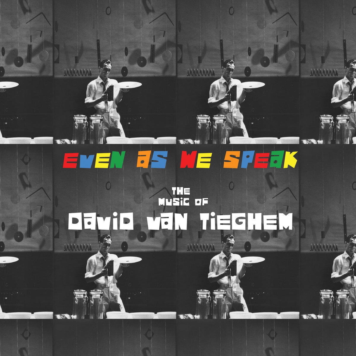 CD Shop - DAVID VAN TIEGHEM EVEN AS WE SPEAK: THE ...