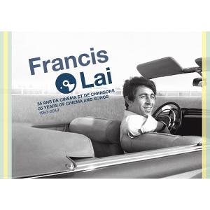 CD Shop - FRANCIS LAI 55 ANS DE CINEMA ET DE CHANSONS / 55 YEARS OF CINE