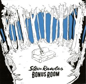CD Shop - STEVE RAWLES BONUS ROOM