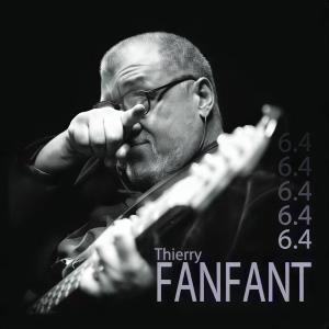 CD Shop - THIERRY FANFANT 6.4